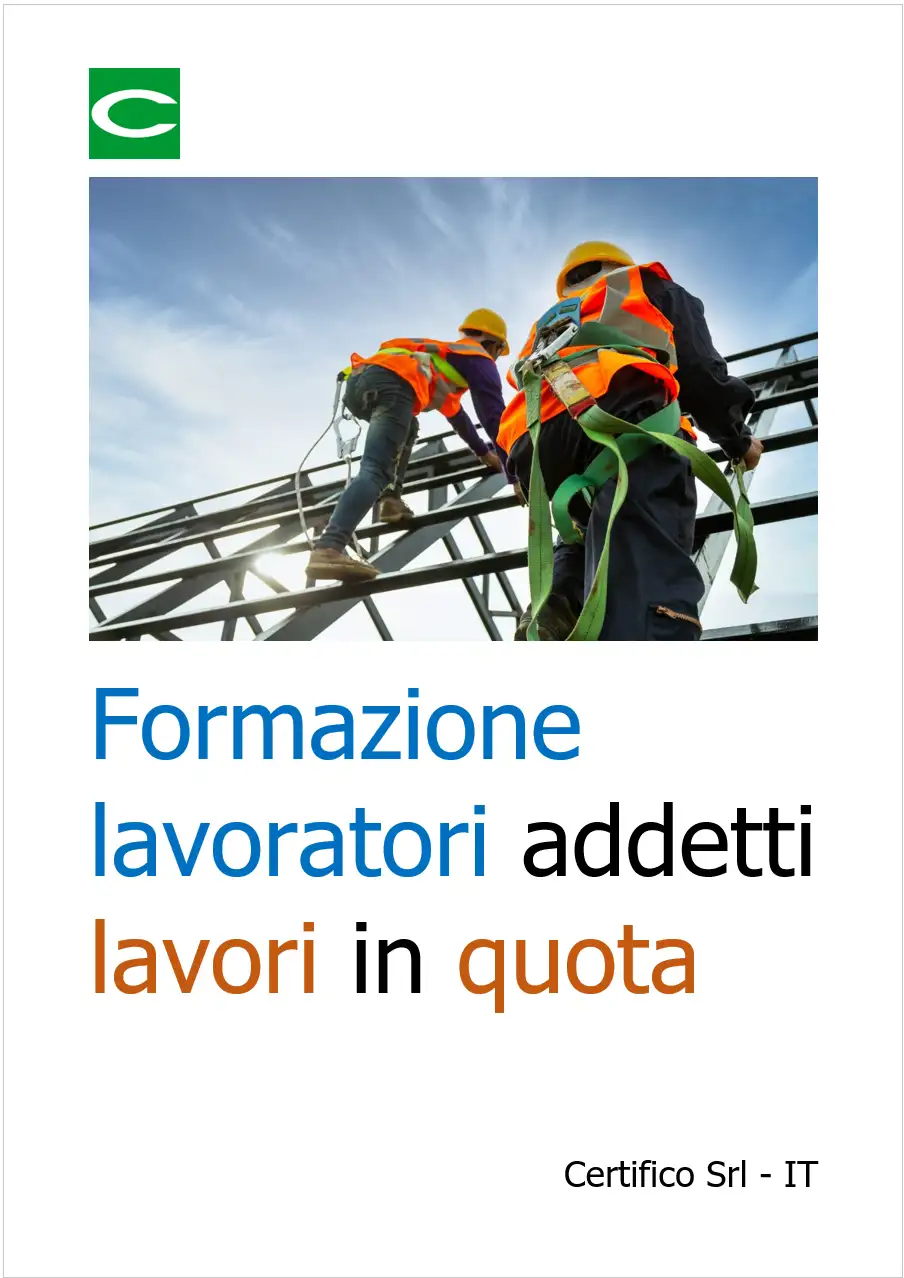 Formazione lavoratori addetti lavori in quota Formazione lavoratori addetti lavori in quota
